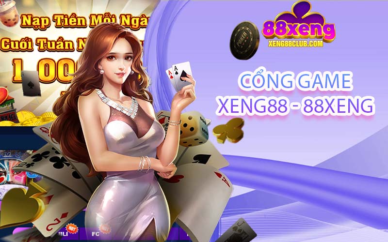 Cổng game Xeng88 - 88Xeng